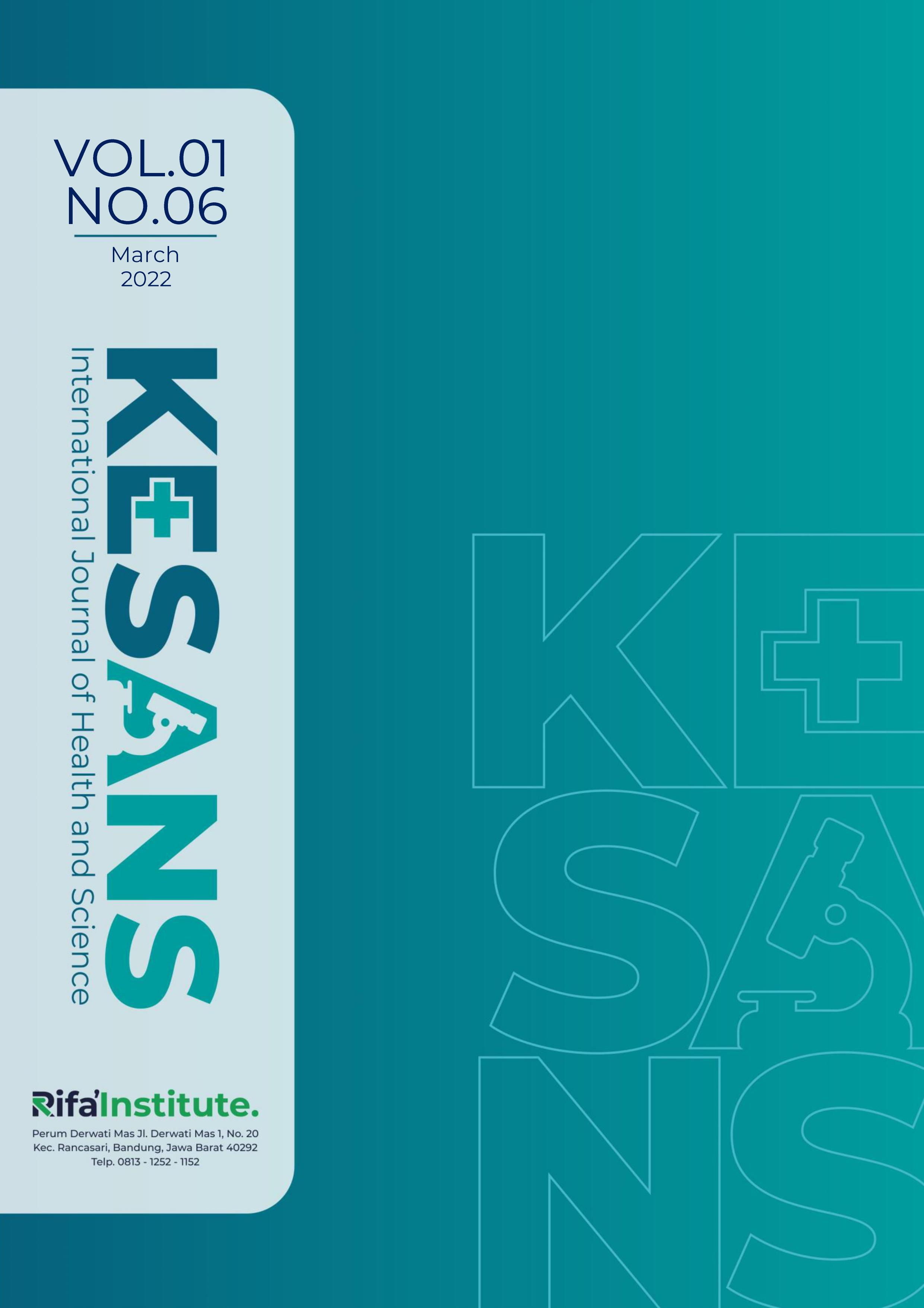 					View Vol. 1 No. 6 (2022): KESANS : International Journal of Health and Science
				